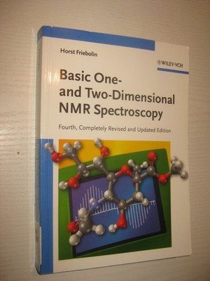 Basic One- And Two-Dimensional NMR Spectroscopy - Horst Friebolin 4th ed 2005