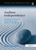 Auditor Independence | Auditing, Corporate Governance And Market Confidence