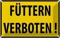 Blechschild 12X18 Cm FüTtern Verboten StraßEnschild Warnschild Hinweisschild Sic