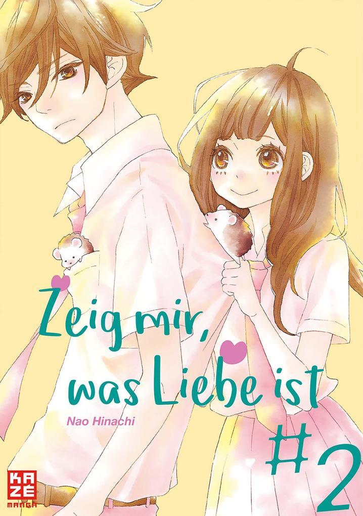 Thumbnail - Zeig Mir, Was Liebe Ist 02 | Nao Hinachi | 2018 | Deutsch | Koi Suru