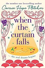 When The Curtain Falls Hardcover Carrie Hope Fletcher