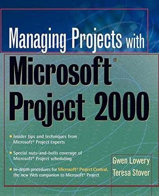 Managing Projects With - Paperback, by Lowery Gwen; Stover - Very Good