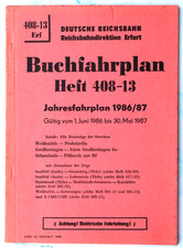 Deutsche Reichsbahn - Buchfahrplan Heft 408-13 Rbd Erfurt 1986/87 (Orig.) BR 41