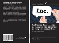 Alexei Maxurov | Problemas De ProteccióN De La ReputacióN Comercial De Las...