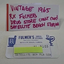 Vintage RX Fulmer's Drug Store Credit Card 1965 Satellite Beach Fl Movie Prop ⬇️