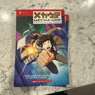 Mecha-Ude: Mechanical Arms Vol 1 Yoshino Koyoka Scholastic Paperback