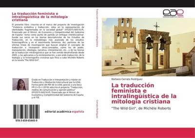 La traducción feminista e intralingüística de la mitología cristiana Bárbara Cer