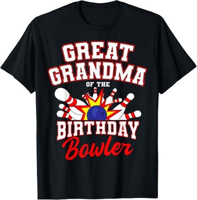Great Grandma Of The Birthday Bowler Bday Bowling Party T-Shirt