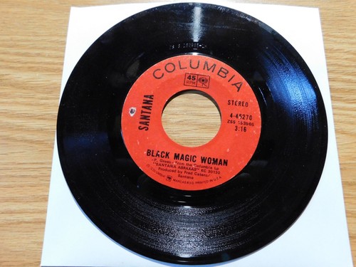 Santana - Columbia 45 RPM - Black Magic Woman / Hope You're Feeling Better