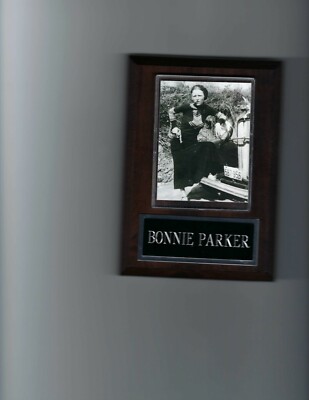 BONNIE PARKER PLAQUE ORGANIZED CRIME BANK ROBBER OF BONNIE & CLYDE