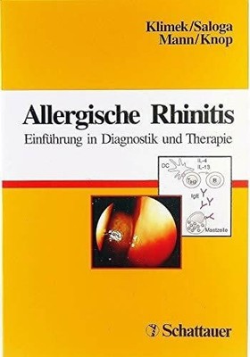 Allergische Rhinitis: Einführung in Diagnostik Buch Schattauer, F.K. Verlag