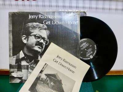 JERRY RASMUSSEN GET DOWN HOME. FOLK  BOOKLET  NEAR MINT    LP