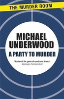Michael Underwood | A Party To Murder | Taschenbuch | Englisch (2013)