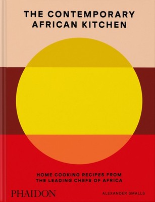 The Contemporary African Kitchen | Alexander Smalls, Nina Oduro | englisch