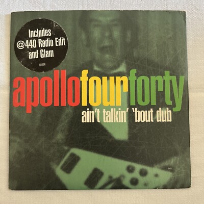 Apollo Four Forty - Ain t Talkin   Bout Dub - CD Single
