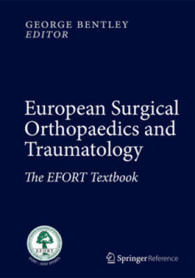 European Surgical Orthopaedics and Traumatology: The EFORT Textbook - VERY GOOD