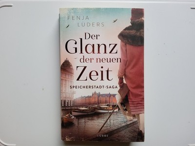 Der Glanz der neuen Zeit - Speicherstadt B 2 - Fenja Lüders - SEHR GUTER ZUSTAND