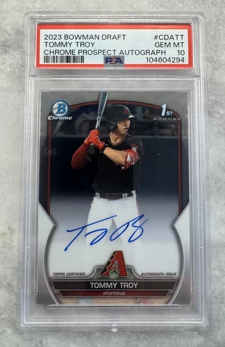 2023 Bowman Draft Chrome TOMMY TROY AUTO 1ST ROOKIE RC PSA 10 GEM MINT ARIZONA