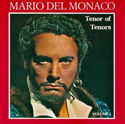 CD Mario del Monaco Tenor Of Tenors - Volume I Trema