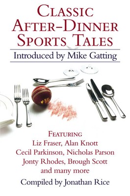 Classic After-Dinner Sports Tales Jonathan Rice Taschenbuch Englisch 2005 Willow
