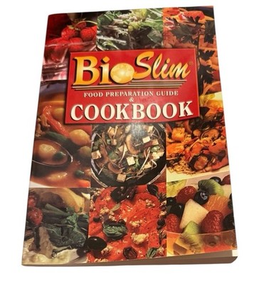 Cookbook BioSlim Food Preparation Guide A Natural Total Health System