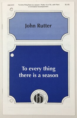 To Every Thing There Is A Season SATB Chorus Piano Sheet Music By John Rutter