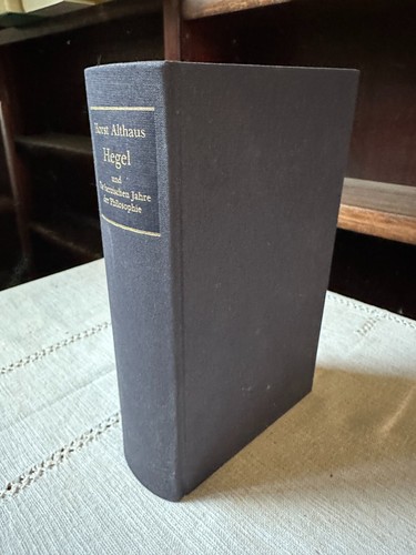 Althaus, "Hegel und Die heroischen Jahre der Philosophie", Hanser 1992 - Bild 3 von 5