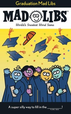 Graduation Mad Libs: World's Greatest Word Game by Roger Price (English) Paperba