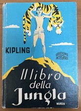 Libro "Il Libro della Jungla" - Kipling - Edizione Integrale - Mursia & C. 1971