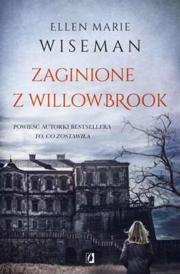 Zaginione z Willowbrook ELLEN MARIE WISEMAN / Kobiece