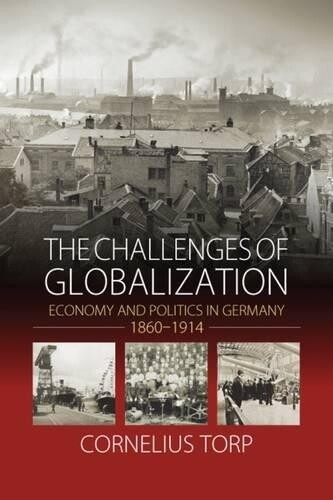 Thumbnail - Cornelius Torp The Challenges Of Globalization (gebundene Ausgabe)