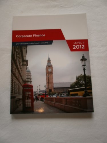 Corporate Finance Level 2, 2012 (CFA Program Curriculum, Volume-image