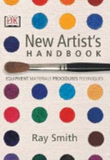 The Artist's Handbook by Ray Smith: Used