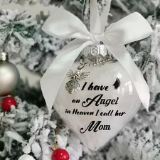 Clear Christmas Memorial Ornament Feather Ball, I Have an Angel in Heaven, Mo...