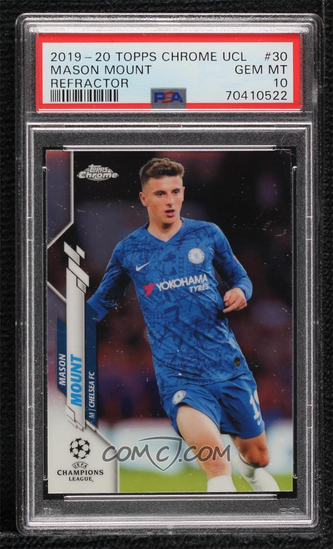 メイソン・マウント　topps chrome 2019-20 RCパラレルカード 2019-20 Topps Chrome UCL Refractor #30 Mason Mount PSA 10 GEM MT