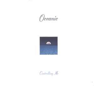 Oceanic - Controlling Me - Used Vinyl Record 12 - F7441z