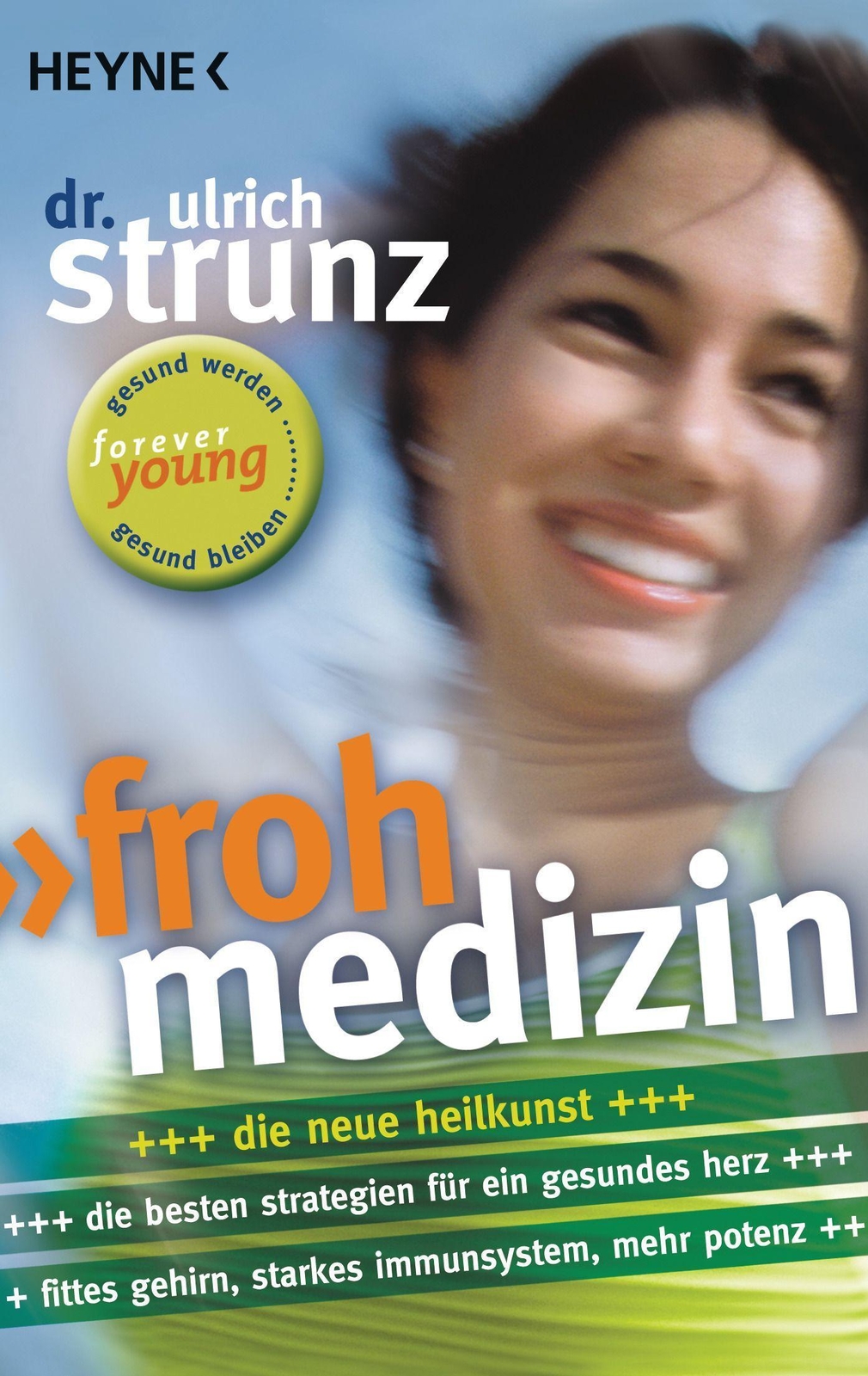 Thumbnail - Ulrich Strunz / Frohmedizin / 9783453660267