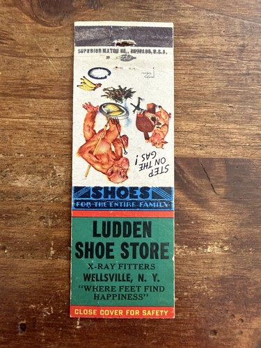 H119 Ludden Shoe Store X-Ray Fitters Wellsville New York Vintage Matchbook Cover