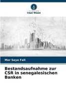 Bestandsaufnahme Zur Csr In Senegalesischen Banken | Mor Seye Fall | Taschenbuch