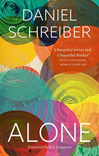 Alone by Daniel Schreiber Signed First Edition Hardback - New - Image 8