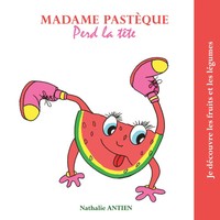 Madame PastèQue Perd La TêTe Nathalie Antien Taschenbuch FranzöSisch 2022