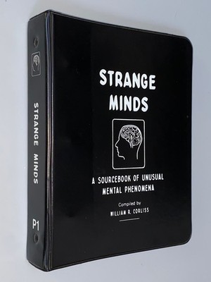 STRANGE MINDS Sourcebook Unusual Mental Phenomena - William R Corliss [1976 1st]