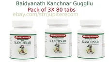 3X Baidyanath Kanchnar Guggulu | Kanchanar | Herbal Remedy 80 * 3 = 240 Tablets