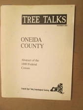 Abstract of the Oneida County New York 1800 Federal Census