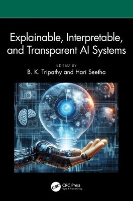Erklärbare, interpretierbare und transparente KI-Systeme - 9781032528564