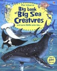 Big Book of Big Sea Creatures (Usborne Big Book of Big Things) By Minna Lacey,F