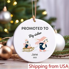 Personalized Big Sister Gift, Promoted to Big Sister Ornament, New Sister Gif...