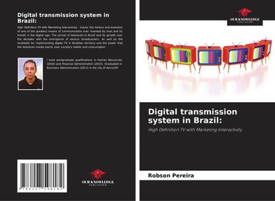 Robson Pereira | Digital transmission system in Brazil: | Taschenbuch | Englisch