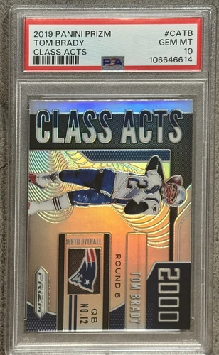 2019 Panini Prizm Tom Brady Class Acts - case hit - PSA 10 - POP 7