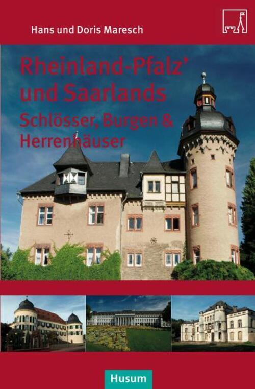 Thumbnail - Rheinland-pfalz' Und Saarlands. Saarlands Schlösser, Burgen Und